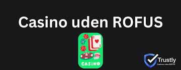 Casino Uden ROFUSs, der Accepterer Spiller i Danmark Casino Uden ROFUSs, der Accepterer Spiller i Danmark